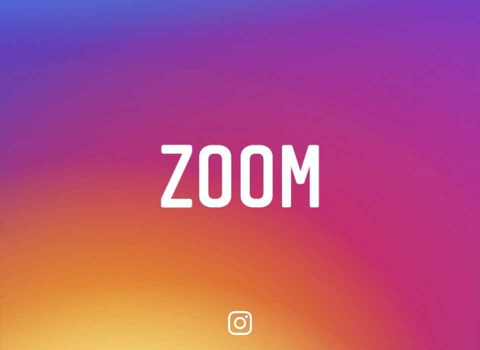instagram zoom
